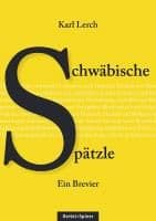 Spätzle-Brevier