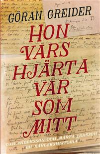 Bild av Hon vars hjärta var som mitt : Dan Andersson och M