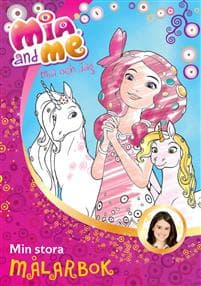 Mia and me - Min stora målarbok