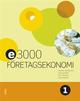 E3000 Företagsekonomi 1 Faktabok E3000 Företagsekonomi 1 Faktabok