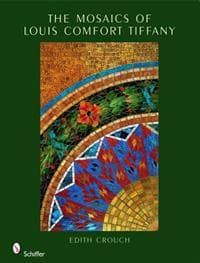 Mosaics of Louis Comfort Tiffany
