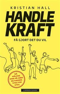 Handlekraft: få gjort det du vil