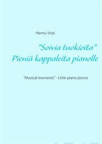 "Soivia tuokioita" - Pieniä kappaleita pianolle