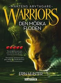 Warriors 3. Den mörka floden