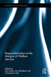 Responsibilisation at the Margins of Welfare Services