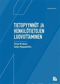 Tietopyynnöt ja henkilötietojen luovuttaminen