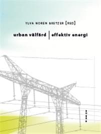 Urban välfärd, effektiv energi