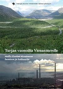 Turjan vuonoilta Vienanmerelle
