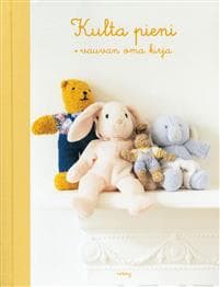 Kulta pieni - vauvan oma kirja