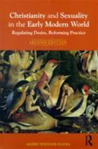 Christianity and sexuality in the early modern world