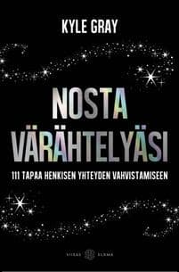 Nosta värähtelyäsi