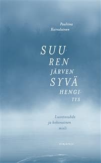 Suuren järven syvä hengitys