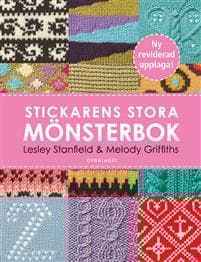Stickarens stora mönsterbok : en inspirerande handbok med 300 mönster man verkligen behöver kunna