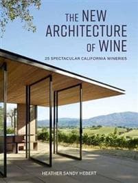 The New Architecture of Wine
