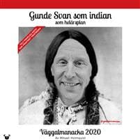 Gunde Svan som indian - som helårsplan