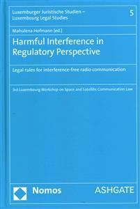 Harmful Interference in Regulatory Perspective