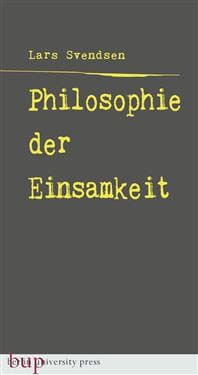 Philosophie der Einsamkeit