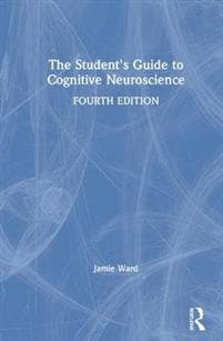 The Student's Guide to Cognitive Neuroscience