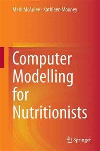 Computer Modelling for Nutritionists