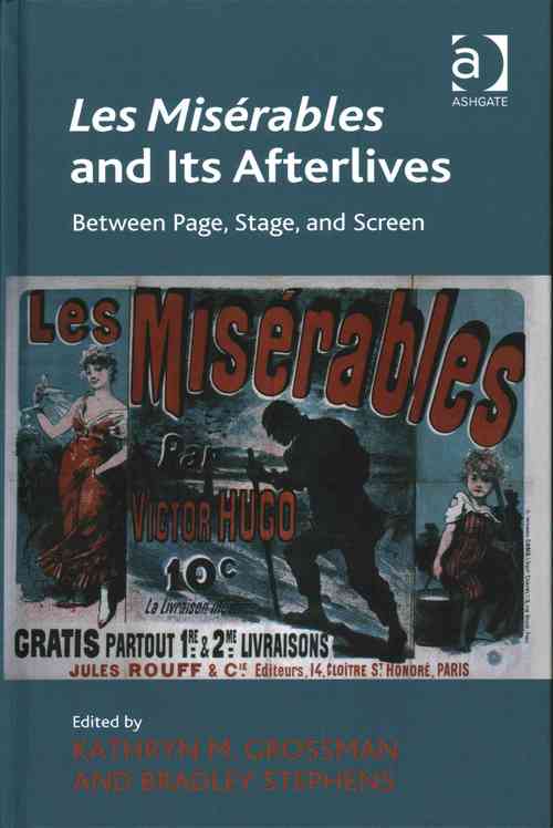 Les Misérables and Its Afterlives