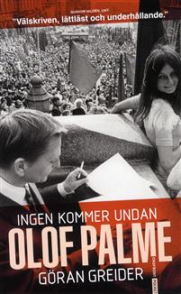 Ingen kommer undan Olof Palme
