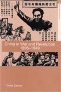 China in War and Revolution, 1895-1949