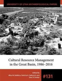 Cultural Resource Management in the Great Basin 1986–2016