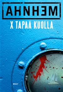 X tapaa kuolla