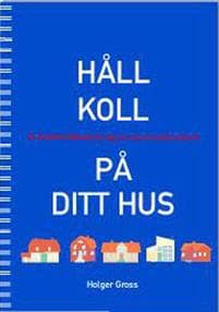 Håll koll på ditt hus