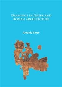 Drawings in Greek and Roman Architecture