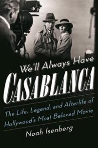 We'll Always Have Casablanca