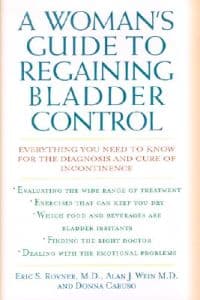 A Woman's Guide to Regaining Bladder Control