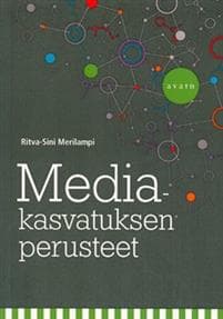 Mediakasvatuksen perusteet