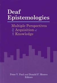 Deaf Epistemologies