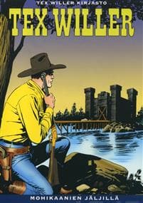 Tex Willer Kirjasto 27: Mohikaanien jäljillä