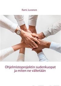Ohjelmistoprojektin sudenkuopat ja miten ne vältetään