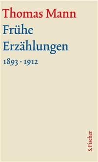 Frühe Erzählungen. Große kommentierte Frankfurter Ausgabe
