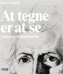 At tegne er at se; indføring i frihåndstegning