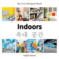 My First Bilingual Book - Indoors - Korean-english