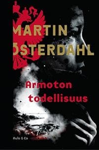 Armoton todellisuus