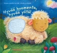 Hyvää huomenta, hyvää yötä!