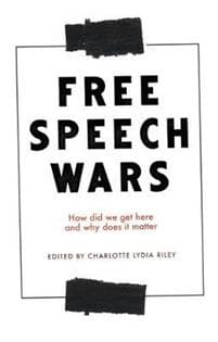 The Free Speech Wars