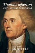 Miniatyrbillede 2 af 2: Thomas Jefferson and American Nationhood
