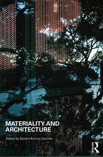 Materiality and Architecture