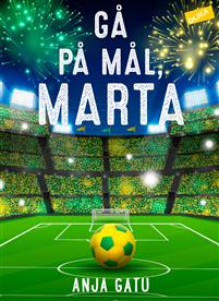 Gå på mål, Marta!