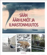 Sään ääri-ilmiöt ja ilmastonmuutos