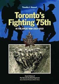 Toronto's Fighting 75th in the Great War 1915-1919