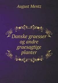 Danske Graesser Og Andre Graesagtige Planter