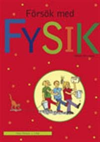 Försök med fysik Lärarbok