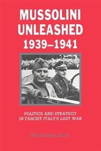 Mussolini Unleashed, 1939–1941